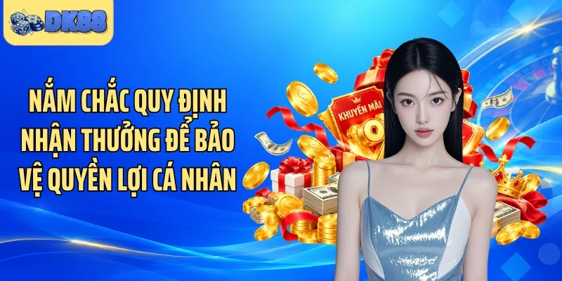 Nắm chắc quy định nhận thưởng để bảo vệ quyền lợi cá nhân